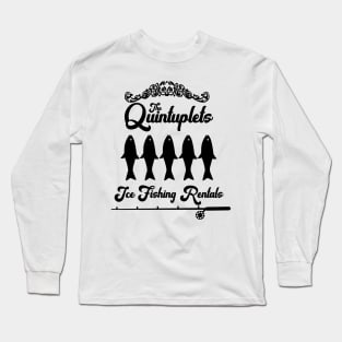 Quints Museum Ice Shack Rentals Long Sleeve T-Shirt